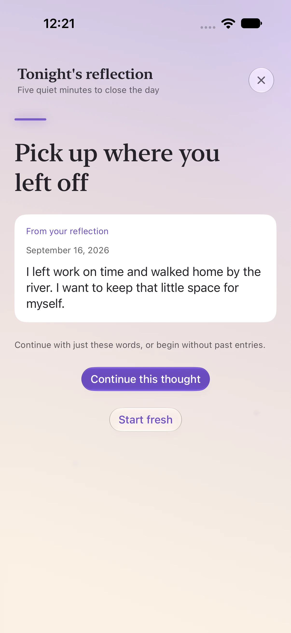 Ethos offers the same river-walk excerpt from a recent reflection, with Continue this thought and Start fresh buttons.